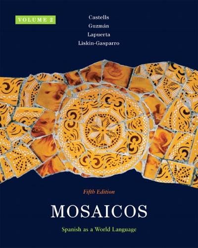 Mosaicos: Spanish As a World Language (Spanish and English Edition) Mosaicos: Spanish As a World Language (Spanish and English Edition)