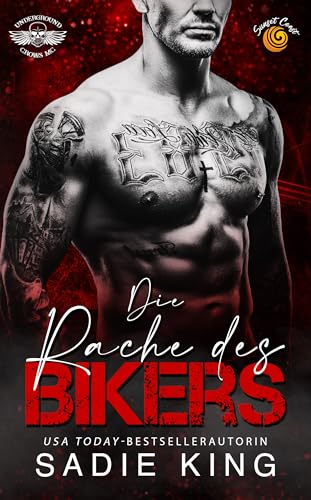 Die Rache des Bikers: Liebesroman altersunterschied Deutsch (Die Biker der Underground Crows MC 1)