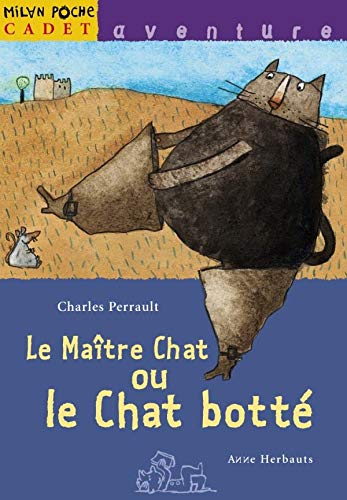 Amazon Fr Le Maitre Chat Ou Le Chat Botte Perrault Charles Herbauts Anne Livres