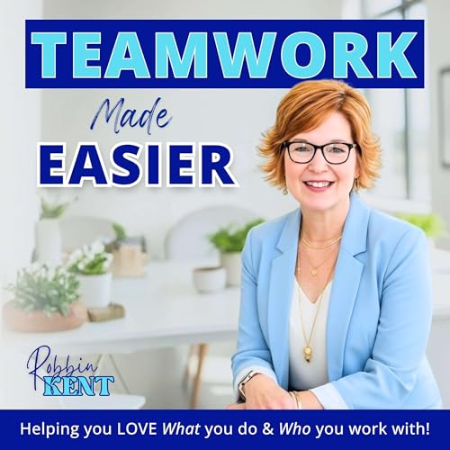 Page de couverture de Teamwork Made Easier | Developing Healthy Team Cultures Through Leadership, Emotional Intelligence, Collaboration, and Communication