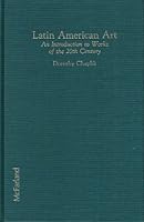 Latin American Art: An Introduction to Works of the 20th Century 0899503632 Book Cover