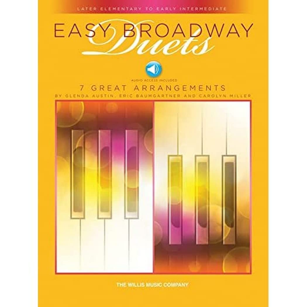 Easy Broadway Duets Later Elementary to Early Intermediate Level Book/Online Audio