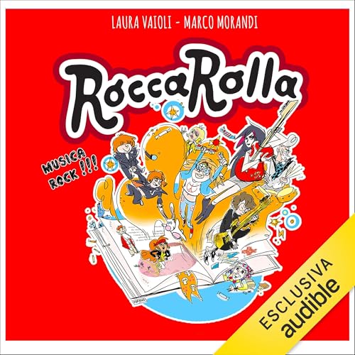 La Famiglia Roccarolla - Segreti in cantina Audiolibro Por Laura Vaioli, Marco Morandi arte de portada