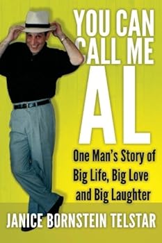 Paperback You Can Call Me Al: One Man's Story of Big Life, Big Love and Big Laughter Book