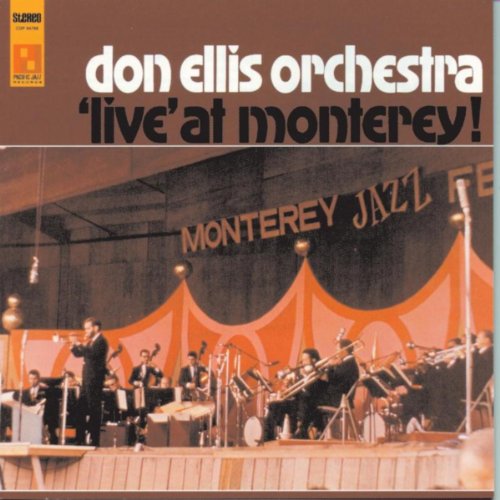Don Ellis Live At Monterey Don Ellis Live At Monterey