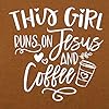 This-Girl-Runs-on-Jesus-and-Coffee-Shirt-Women-Funny-Letter-Print-Coffee-Graphic-Tshirt-Short-Sleeve-Christian-Tee-Tops This Girl Runs on Jesus and Coffee Shirt Women Funny Letter Print Coffee Graphic Tshirt Short Sleeve Christian Tee Tops