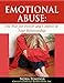 Emotional Abuse:: The Hidden War for Power and Control in Your Relationship (Healing Emotional Abuse Book 1)