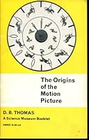 The Origins of the Motion Picture 0112901913 Book Cover