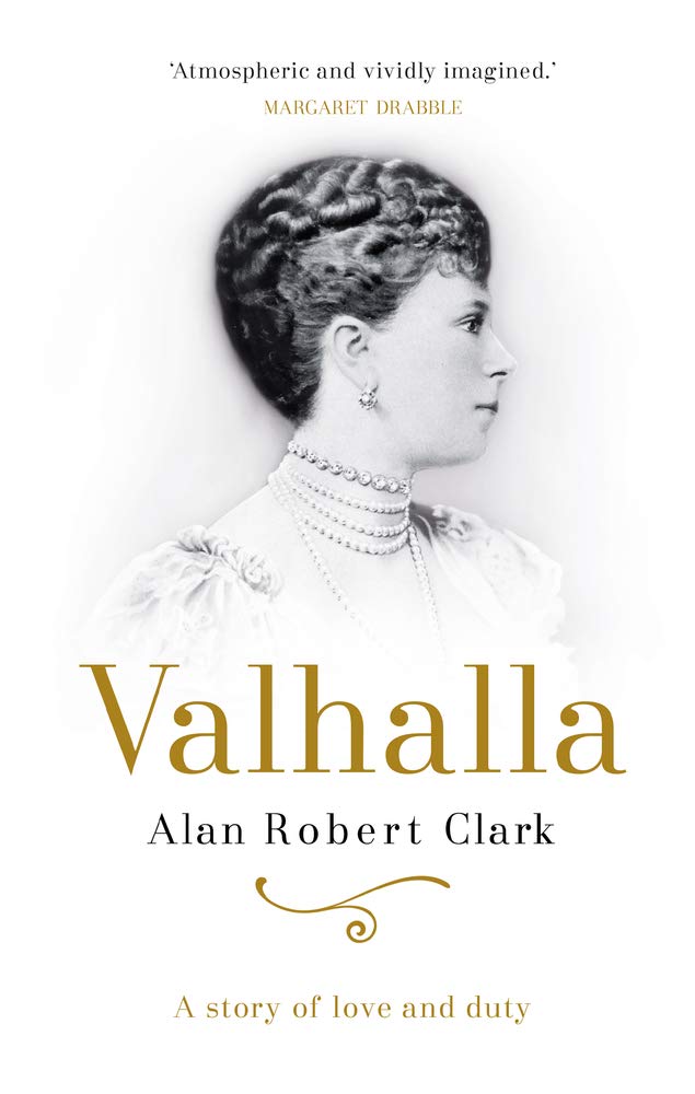 Valhalla: The untold story of Queen Elizabeth’s grandmother, Queen Mary By Alan