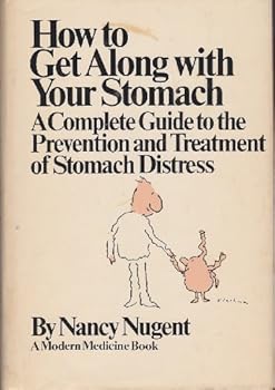 Hardcover How to Get Along with Your Stomach Book
