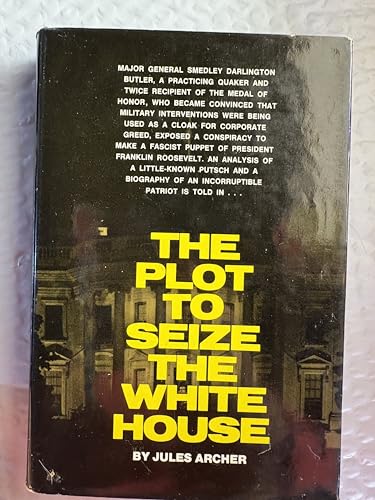 The Plot to Seize the White House B0006COVHA Book Cover