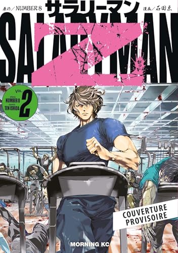 Salaryman Z — Tome 2