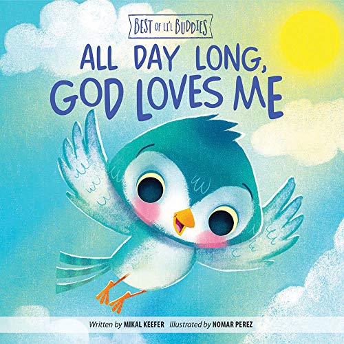Image of All Day Long, God Loves Me (Best of Li’l Buddies)