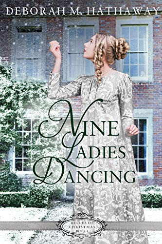 Nine Ladies Dancing by Deborah M. Hathaway ebook deal