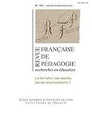  Revue française de pedagogie, n 190/2015. la formation des adultes, l ieu de recompositions ?