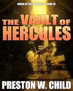 The Vault of Hercules (Order of the Black Sun Series Book 16)