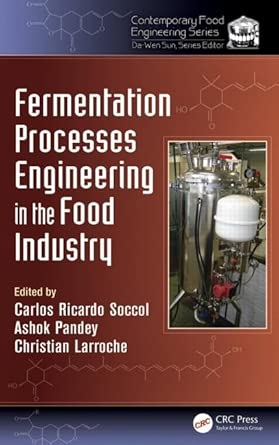 Fermentation Processes Engineering in the Food Industry book cover
