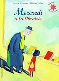 Mercredi &Atilde;&nbsp; la librairie