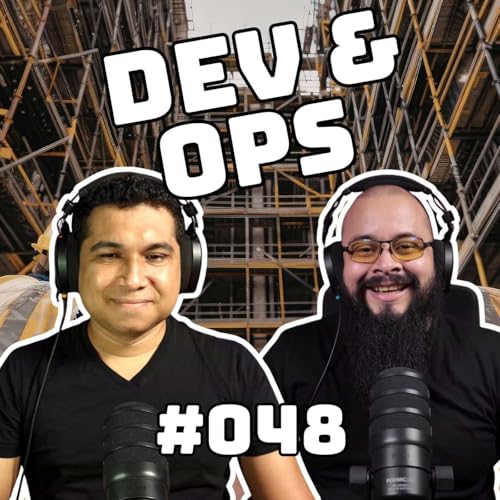 Dev&Ops - EP48 - La Infraestructura REAL detr&aacute;s de un CI/CD Pipeline