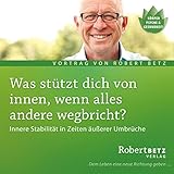  Was stützt dich von innen, wenn alles andere wegbricht?