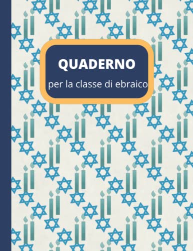  Quaderno per Studenti di Ebraico. Quaderno per la Classe di Ebraico.: Pagine di 100 righe con Alfabeto (stampa e corsivo). Formato A4