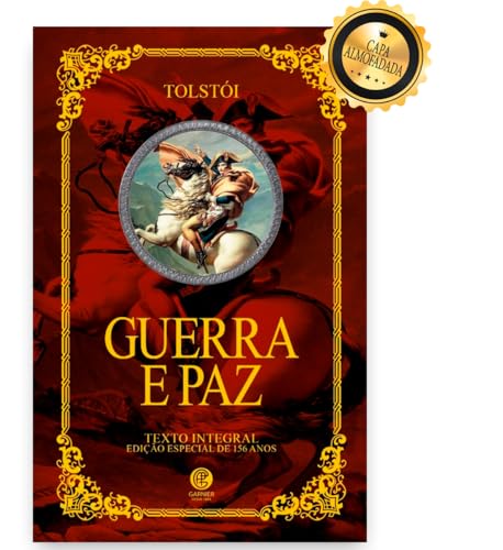 Guerra e paz – Edição de luxo almofadada: