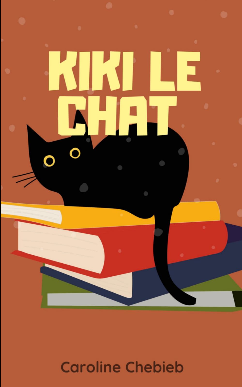 Kiki le chat: Roman jeunesse illustré : une histoire touchante d'amitié, d'amour et de résilience