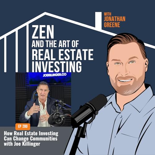 『280: How Real Estate Investing Can Change Communities with Joe Killinger』のカバーアート
