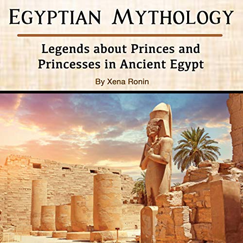 Egyptian Mythology by Xena Ronin episode artwork