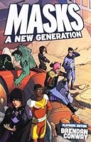 Masks: A New Generation 198791662X Book Cover