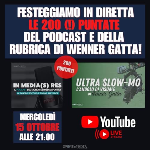 S6E200 | Puntata in diretta-video con Wenner Gatta (200 anche lui) e gli interventi degli ascoltatori | Mondiali, Media, luoghi comuni, ecc.