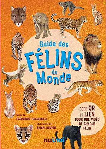 Guide des félins du monde