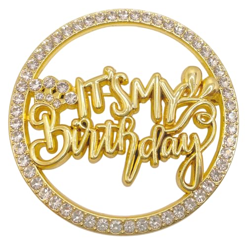 Birthday Brooch Pin It's My Birthday Pin for Women Metal Pin Rhinestone Queen Crown Brooch Pins for Women Girls Round Buckle Brooch for Wedding Party Birthday