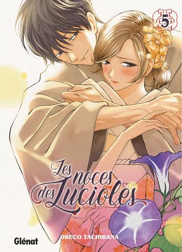 Les Noces des Lucioles — Tome 5