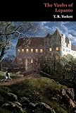 The Vaults of Lepanto (Gothic Classics)