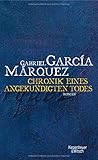 Chronik eines angekündigten Todes: Roman Überarbeitete Übersetzung - Sonderausgabe - Gabriel García Márquez