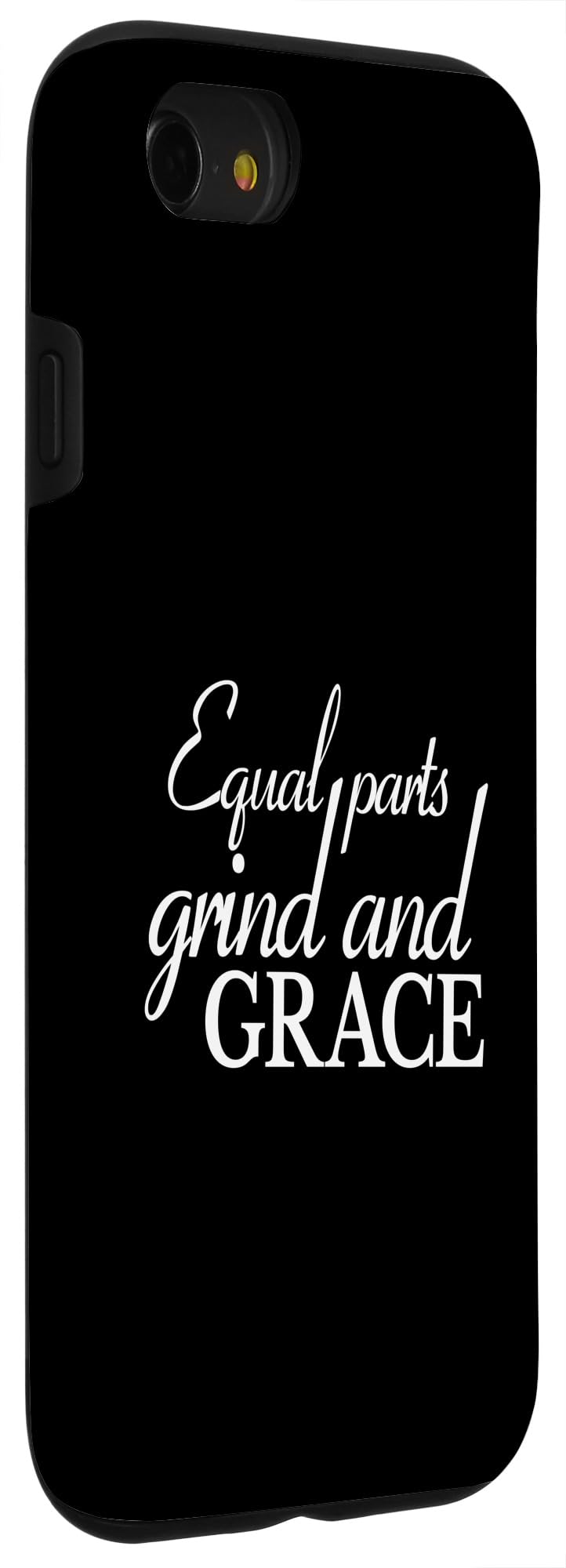 iPhone SE (2020) / 7 / 8 Work Life Balance Equal Parts Grind And Grace Case - Image 3