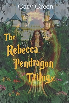 The Rebecca Pendragon Trilogy