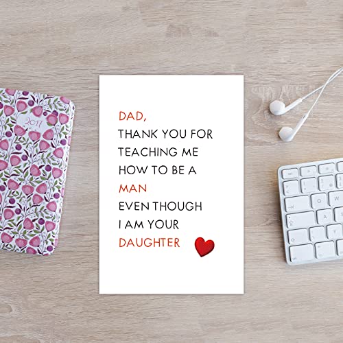 Funny Father’s Day Card From Daughter, Dad Birthday Card, Hilarious Fathers Day Card, Dad Thank You For Teaching Me How To Be A Man #TOP5