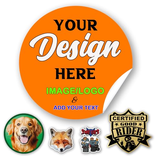 Customize Stickers, Custom Image Logo Stickers, Stickers with Your Image Photo Text or Logo, Design Your Own Sticker, Personalized Stickers Labels - Waterproof, Fade Resistant, UV Protected