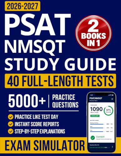 PSAT/NMSQT Study Guide: The Ultimate Study System with Exam-Style Questions and Full-Length Practice Tests | Fully Updated for the Digital PSAT/NMSQT, for Students Who Don't Have Time to Waste