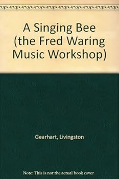 Paperback The Fred Waring Music Workshop Presents : A Singing Bee Book