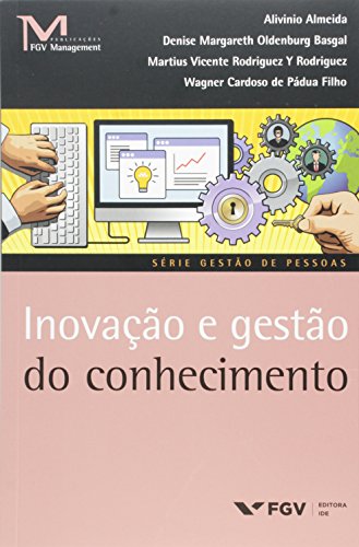 Inovação e Gestão de Conhecimento