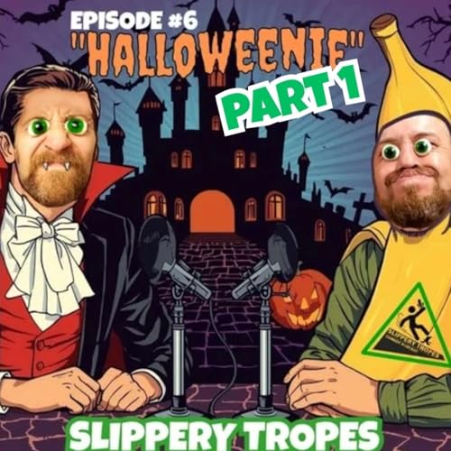 Episode 6 (part 1)- Halloweenie