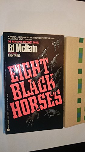 Eight Black Horses (87th Precinct) 0380700298 Book Cover
