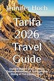 tarifa kitesurf  Tarifa 2026 Travel Guide: Explore Hidden Gems, Thrilling Outdoor Adventures & Unforgettable Dining in This Coastal Haven