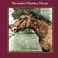 Nevada's Mystery Horse 1419659634 Book Cover