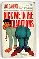 Kick Me in the Traditions B000KDM1YK Book Cover