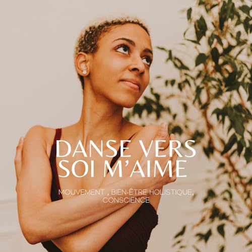 Danse Vers Soi M&rsquo;aime cover art
