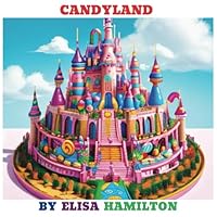 CANDYLAND B0CVLNWHBN Book Cover